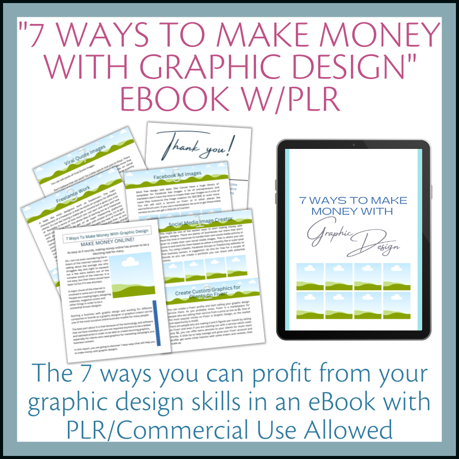 7 Ways to Make Money with Graphic Design eBook Template w/PLR