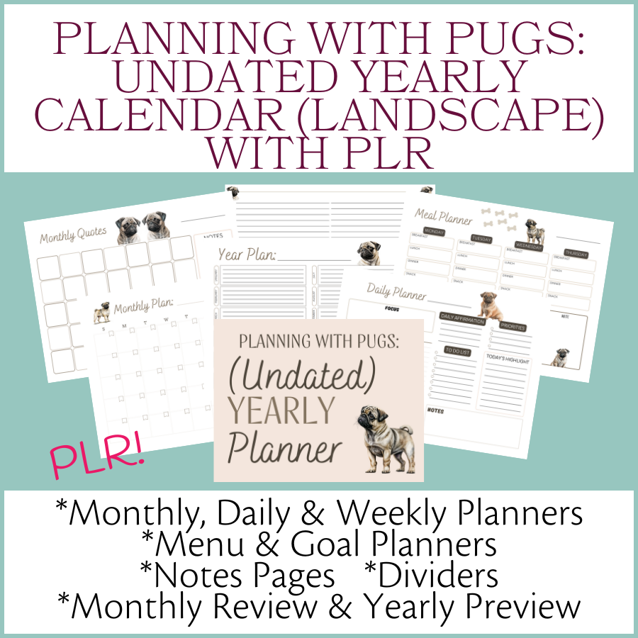 Planning With Pugs: Undated Yearly Calendar Template with PLR